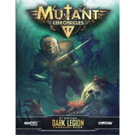 Mutant Chronicles Dark Legion Campaign Book (EN)