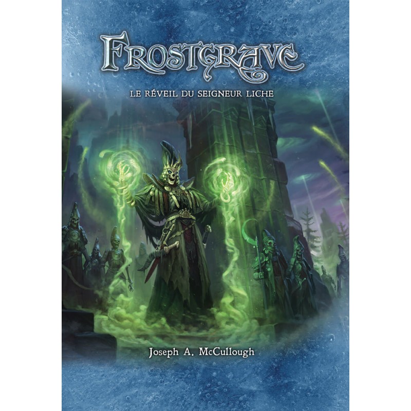 Frostgrave - Le Réveil du Seigneur Liche FGRB02 Frostgrave - Le Réveil du Seigneur Liche FGRB02